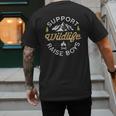 Support Wildlife Raise Boys Parent Mom & Dad Men's Back Print T-Shirt