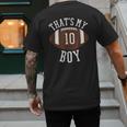 That's My Boy 10 Football Number 10 Jersey Football Mom Dad Men's Back Print T-Shirt That's My Boy 10 Football Number 10 Jersey Football Mom Dad Men's Back Print T-Shirt