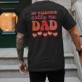 My Valentine Calls Me Dad Retro Groovy Family Daddy Papa Men Men's Back Print T-Shirt