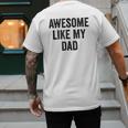 Awesome Like My Dad Daughter Son Men's Back Print T-Shirt