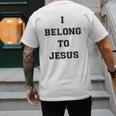 I Belong To Jesus Christian Gym Apparel Christian Dad Men's Back Print T-Shirt