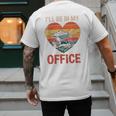 Garden I'Ll Be In My Office Father Day Plant Dad Men's Back Print T-Shirt Garden I'Ll Be In My Office Father Day Plant Dad Men's Back Print T-Shirt