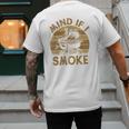 Mind If I Smoke BBQ Barbeque Grilling Chef Dad Men's Back Print T-Shirt