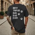 Best Tripod 3 Legged Dog Dad Novelty Dog Dad TShirt Men's Back Print T-Shirt