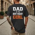 Dad Of The Birthday Girl Basketball Dad Family Matching Men's Back Print T-Shirt