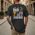 If Dad Can't Fix It We'Re All Screwed Men's Back Print T-Shirt If Dad Can't Fix It We'Re All Screwed Men's Back Print T-Shirt