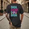 Dada Daddy Dad Bruh Baseball Drip Ice Cream Dad Bruh Men's Back Print T-Shirt Dada Daddy Dad Bruh Baseball Drip Ice Cream Dad Bruh Men's Back Print T-Shirt