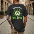 Dogs And Weed Dad Mom Dog Lover Cannabis Marijuana For Men Women Men's Back Print T-Shirt