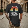 I Never Dreamed I'd Grow Up To Be a Super Sexy Cat Dad Men's Back Print T-Shirt
