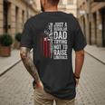 Just A Regular Dad Trying Not To Raise Liberals Father's Day Men's Back Print T-Shirt Just A Regular Dad Trying Not To Raise Liberals Father's Day Men's Back Print T-Shirt