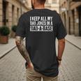 I Keep All My Dad Jokes In A Dad-A-Base Shirt Fathers Day Men's Back Print T-Shirt