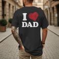 I Love Dad Men's Back Print T-Shirt