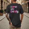 I Love My Daddy Best Dad Ever Father's Day Cool Kids Men's Back Print T-Shirt