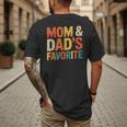 Mom & Dad's Favorite Men's Back Print T-Shirt Mom & Dad's Favorite Men's Back Print T-Shirt