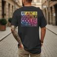 Nephew Niece My Aunt Is Cooler Than My Dad Men's Back Print T-Shirt Nephew Niece My Aunt Is Cooler Than My Dad Men's Back Print T-Shirt