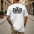Best Dad In The Whole Wide World Men's Back Print T-Shirt