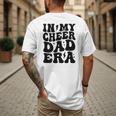 In My Cheer Dad Era Cheerleader Dad Sports Groovy Men's Back Print T-Shirt