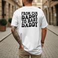 From Fur Daddy To Baby Daddy Dog Pregnancy Dad Men Men's Back Print T-Shirt