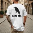 Goth Dad Gothic Bird Crow Emo Father's Day Men's Back Print T-Shirt