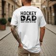Hockey Dad Don't Puck With Me Men's Back Print T-Shirt