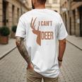 Hunting Sorry Deer Season Hunter Dad Father Day Men's Back Print T-Shirt
