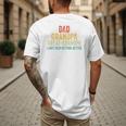 I Just Keep Getting Better Dad Grandpa Great Grandpa Vintage Men's Back Print T-Shirt