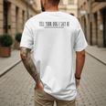 Tell Your Dog I Say Hi Tee Dog Mom Dog Dad Dog Lover Men's Back Print T-Shirt