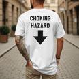 Viral And Internet Meme Crude Gag Apparel Choking Hazard Adult Dad Joke Men's Back Print T-Shirt Viral And Internet Meme Crude Gag Apparel Choking Hazard Adult Dad Joke Men's Back Print T-Shirt