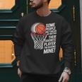 Basketball Mom Or Dad Basketball Parent Men Sweatshirt