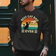 Best Cat Dad Ever Cat Lover Kitten Owner Kitty Men Sweatshirt