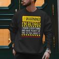 Best Retirement Novelty For Men Women Dad Grandpa Retirement Men Sweatshirt