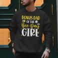 Bonus Dad Of The Bee Day Girl Birthday Party Family Men Sweatshirt Bonus Dad Of The Bee Day Girl Birthday Party Family Men Sweatshirt