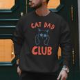 Cat Dad Club Life Is Better With Cats Retro Cat Dad Men Sweatshirt