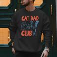 Cat Dad Club Life Is Better With Cats Cat Dad Retro Men Sweatshirt