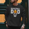 Dad Basketball Apparel Basketball Dad Men Sweatshirt Dad Basketball Apparel Basketball Dad Men Sweatshirt