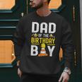 Dad Of The Birthday Boy Construction Worker Bday Men Sweatshirt Dad Of The Birthday Boy Construction Worker Bday Men Sweatshirt