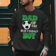 Dad Of The Birthday Boy Soccer Stars Outfit Men Sweatshirt