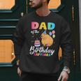 Dad Of The Birthday Capybara Girl Bday Party Family Men Sweatshirt Dad Of The Birthday Capybara Girl Bday Party Family Men Sweatshirt