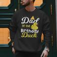 Dad Of The Birthday Duck Boy Rubber Duck Birthday Girl Men Sweatshirt
