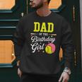 Dad Of The Birthday Girl Softball Player Theme B-Day Daddy Men Sweatshirt