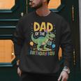 Dad Of The Birthday Party Outfit Dinosaur Squad Daddy Men Sweatshirt Dad Of The Birthday Party Outfit Dinosaur Squad Daddy Men Sweatshirt