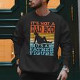 Dad Its Not A Dad BOD Its A Father Figure Graphic Men Sweatshirt