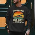 Dad Joke Farter Professional Crop Duster Men Sweatshirt Dad Joke Farter Professional Crop Duster Men Sweatshirt