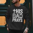 This Dad Pray Religious Vintage Father's Day Christian Daddy Men Sweatshirt