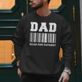Dad Scan For Payment Barcode Father's Day Men Sweatshirt