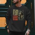 My Dad Is A Soldier Hero Proud Army Son US Military Men Sweatshirt