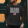 Daddd Shirt Dads Against Daughters Dating Democrats Men Sweatshirt