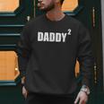 Daddy Squared Shirt 2 Second Pregnancy Announcement Shirt Men Sweatshirt Daddy Squared Shirt 2 Second Pregnancy Announcement Shirt Men Sweatshirt