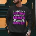 I Have My Dad's Temper & My Mama's Mouth Daughter Kids Men Sweatshirt