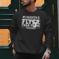 My Daughter Is Flyer Than Yours Cheer Dad Father's Day Men Sweatshirt